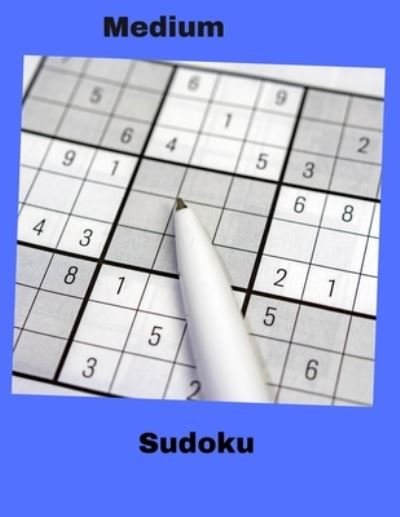 Cover for Medusa Creative Division · 200 Medium Sudoku Puzzles To Solve And Relax: Cool gift for for brainiacs. (Paperback Bog) (2021)