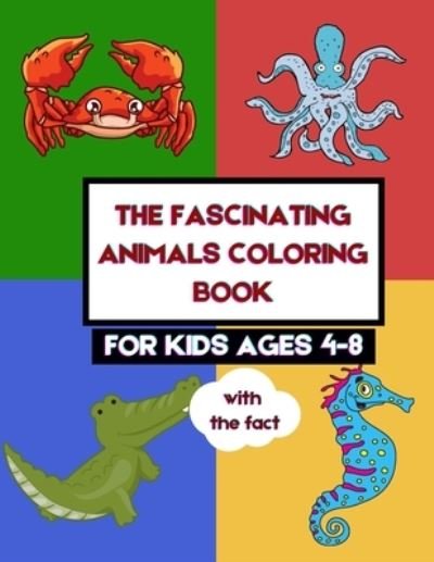 Cover for Lubawi Books · The Fascinating Animals Coloring Book (Pocketbok) (2020)