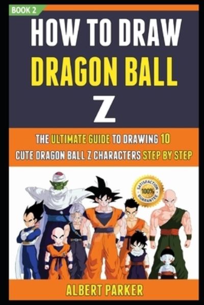 Cover for David Smith · How To Draw Dragon Ball Z (Paperback Book) (2020)