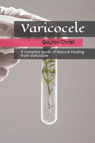 Cover for Gaurav Christ · Varicocele (Paperback Book) (2020)