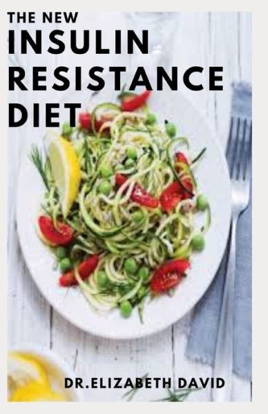 Cover for Dr Elizabeth David · The New Insulin Resistance Diet (Paperback Book) (2020)