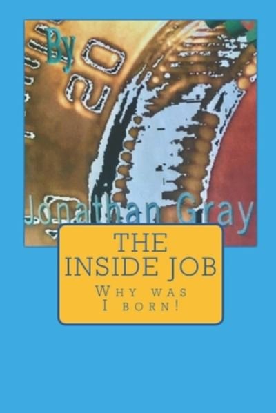 Cover for Jonathan Gray · The Inside Job (Paperback Book) (2020)