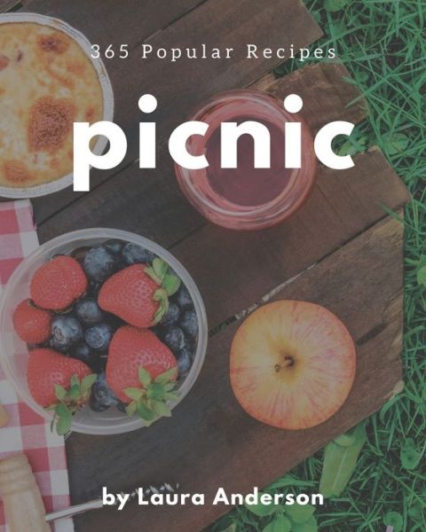 Cover for Laura Anderson · 365 Popular Picnic Recipes (Paperback Book) (2020)