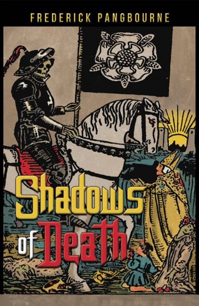 Frederick Pangbourne · Shadows of Death (Pocketbok) (2023)