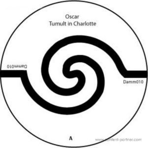 Cover for Oscar · Tumult in Charlote EP (12&quot;) (2010)