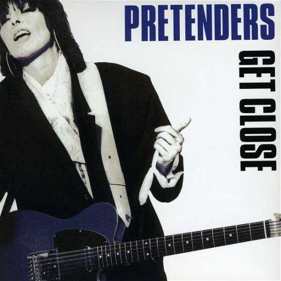 Get Close - Pretenders - Música - RHINO RECORDS - 0081227999889 - 5 de junho de 2007