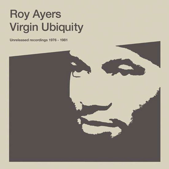 Cover for Roy Ayers · Virgin Ubiquity: Unreleased Recordings 1976-1981 (LP) (2022)