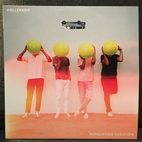 Retaliation Vacation - Hollerado - Musikk - ALTERNATIVE - 0193483661889 - 7. juni 2019