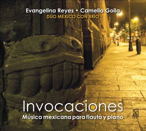 Invocations - Goila,camelia / Reyes,evangelina - Musik - URT4 - 0600685101889 - 27. april 2010