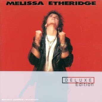 Cover for Melissa Etheridge · Melissa Etheridge (Deluxe Edition/2cd Set) (CD) [Deluxe edition] [Digipak] (2003)