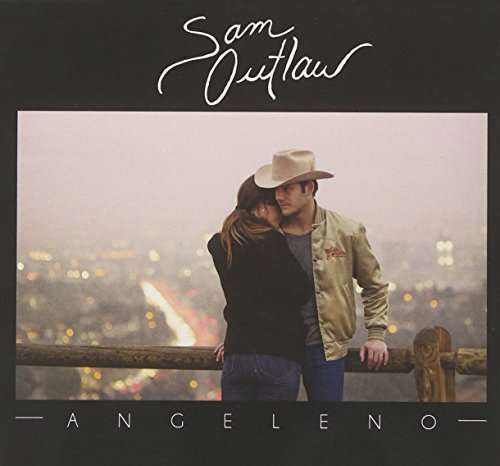 Cover for Sam Outlaw · Angeleno (CD) (2015)