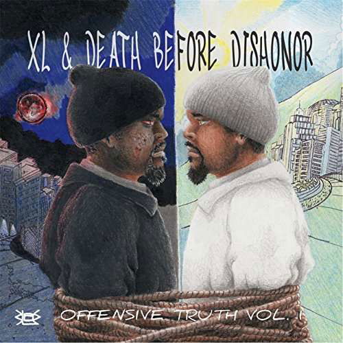 Cover for XL &amp; Death Before Dishonor · Offensive Truth 1 (CD) (2016)