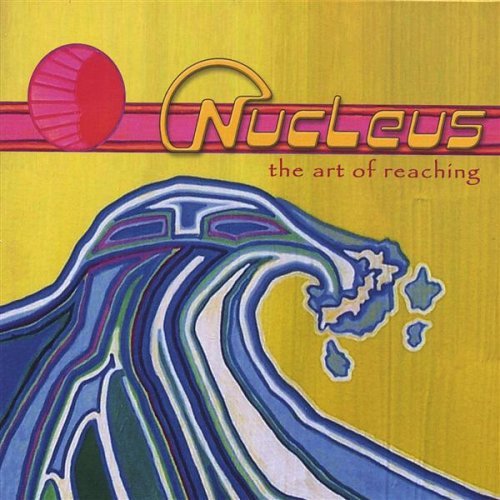 Cover for Nucleus · Art of Reaching (CD) (2007)