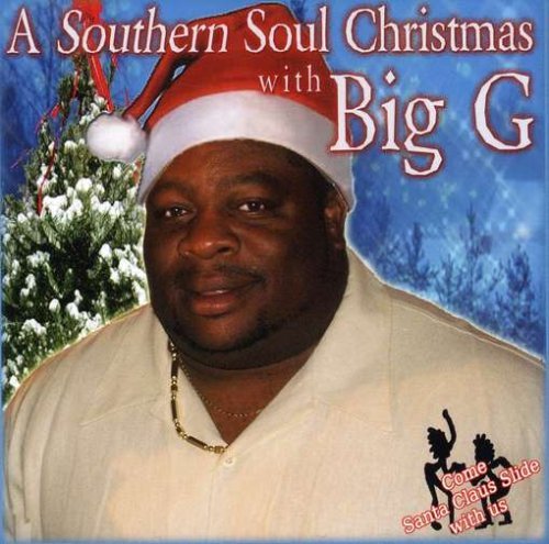 Cover for Big G · Southern Soul Christmas (CD) (2008)