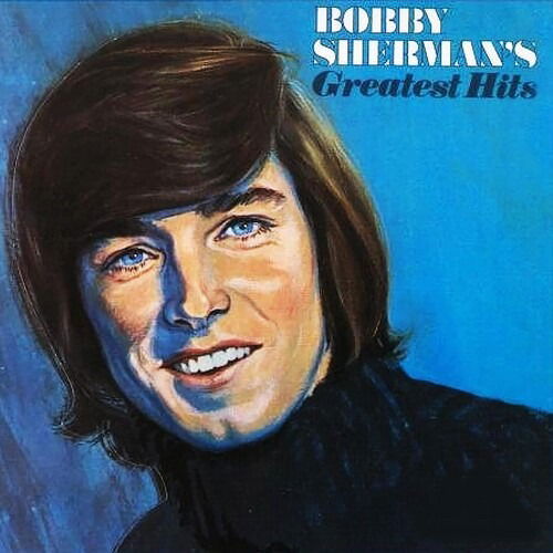 Cover for Bobby Sherman · Greatest Hits (LP) (2024)