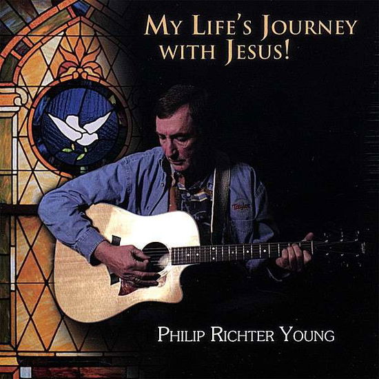 Cover for Philip Richter Young · My Life's Journey with Jesus (CD) (2008)