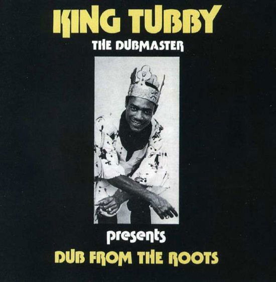 Dub from the Roots - King Tubby - Music - Clocktower/City Hall - 0881026088889 - February 21, 2012