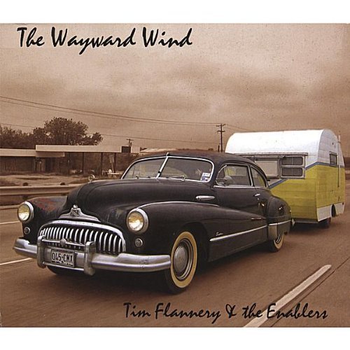 Cover for Tim Flannery · Wayward Wind (CD) (2012)