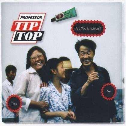 Cover for Professor Tip Top · Are You Empirical? (CD) (2012)