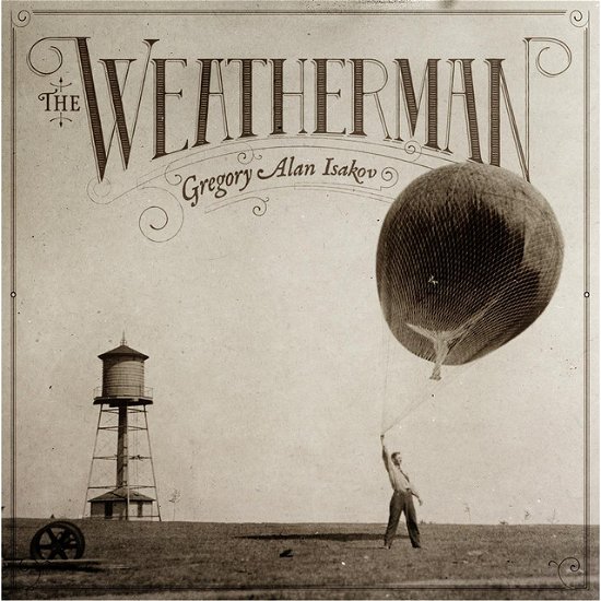 Cover for Gregory Alan Isakov · The Weatherman (LP) (2013)