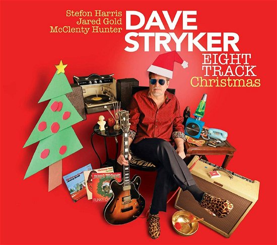 Eight Track Christmas - Dave Stryker - Music - STRIKEZONE - 0888295920889 - October 23, 2020
