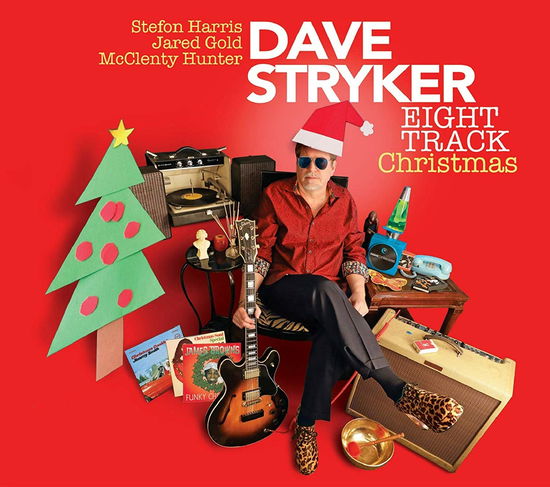 Eight Track Christmas - Dave Stryker - Musik - STRIKEZONE - 0888295920889 - 23 oktober 2020