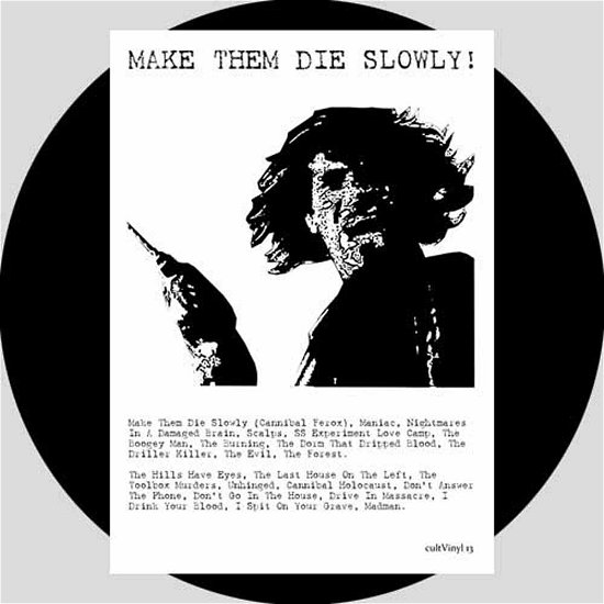 Cover for White Zombie · Make Them Die Slowly (LP) (2014)