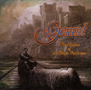 Cover for Gerard · The Ruins of a Glass-fortress (CD) [Japan Import edition] (2000)