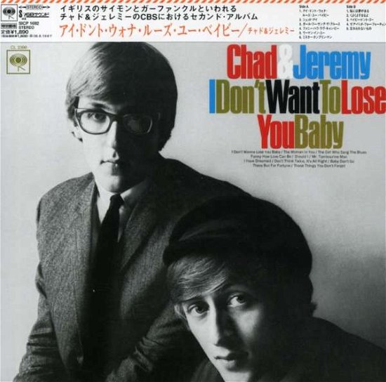 Cover for Chad &amp; Jeremy · I Don't Lose You Baby -Lt (CD) [Bonus Tracks edition] (2008)