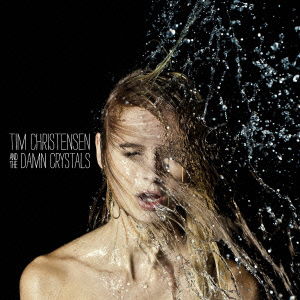 And The Damn Crystals + 3 - Tim Christensen - Music - SONY MUSIC - 4547366064889 - May 23, 2012