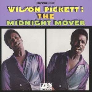 Cover for Wilson Pickett · Midnight Mover (CD) [Remastered edition] (2013)