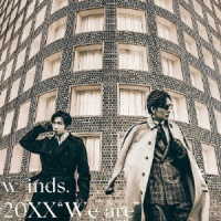 Cover for W-Inds. · 20xx We Are (CD) [Japan Import edition] (2021)