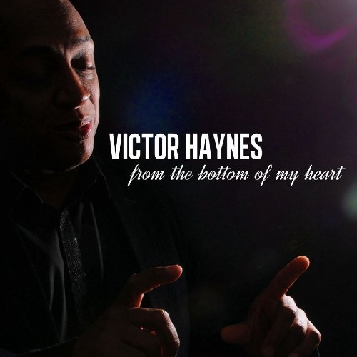 From the Bottom of My Heart - Victor Haynes - Musik - DISK UNION CO. - 4988044956889 - 30. maj 2012