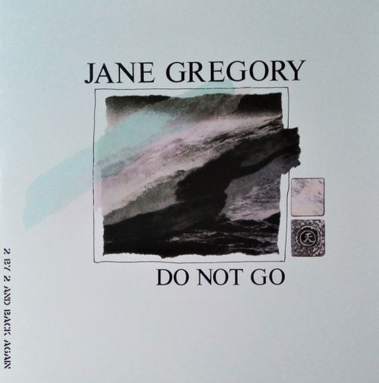 Cover for Jane Gregory · Do Not Go (LP) [Remastered edition] (2019)