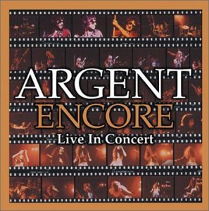 Cover for Argent · Encore (CD) [Remastered edition] (2006)