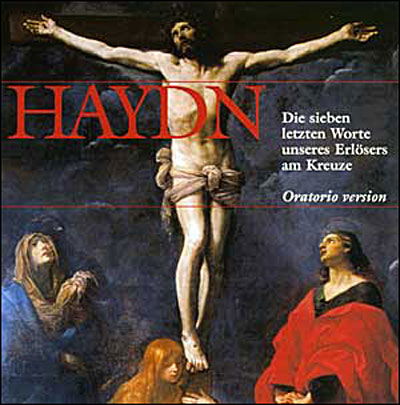 Cover for Haydn · Die Sieben Letzten Worte Unseres Erlosers Am Kreuze (CD) (2008)