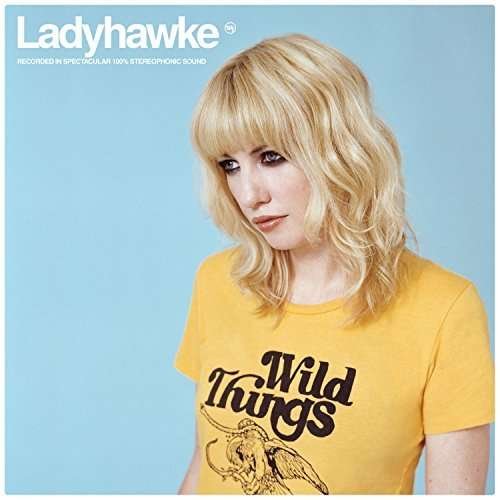 Cover for Ladyhawke · Wild Things (LP) (2019)