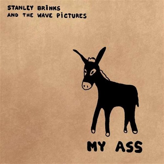 Cover for Brinks, Stanley &amp; The Wave Pictures · My Ass (CD) (2015)