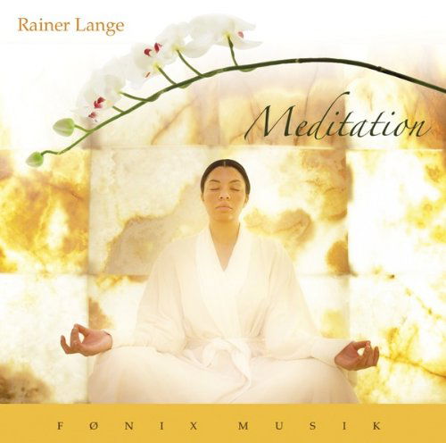 Cover for Rainer Lange · Meditation (CD) (2006)
