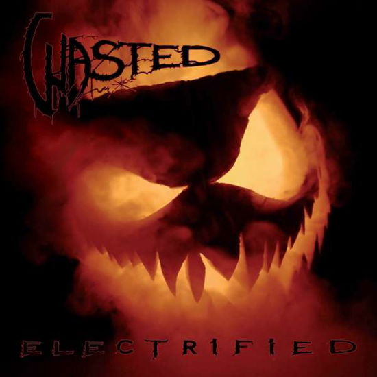 Electrified - Wasted - Música - DENOMINATION RECORDS - 7350074241889 - 13 de dezembro de 2019