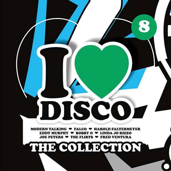 I Love Disco Collection Vol.8 - Various Artists - Musik - BLANCO Y NEGRO - 8421597104889 - 25 maj 2018