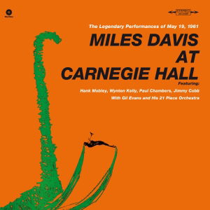 At Carnegie Hall - Miles Davis - Musik - NOT NOW - 8436028699889 - 10. marts 2017