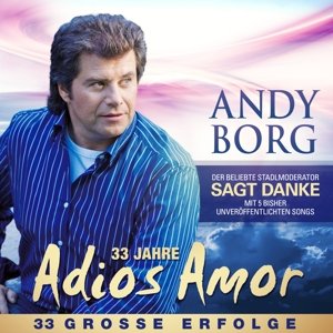 Cover for Andy Borg · Adios Amor (CD) (2015)