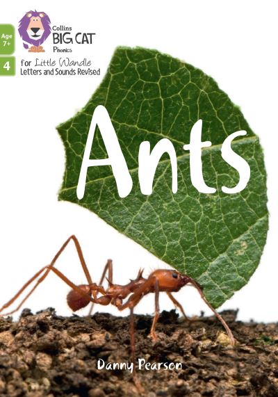 Ants: Phase 4 Set 2 - Big Cat Phonics for Little Wandle Letters and Sounds Revised - Age 7+ - Danny Pearson - Bøger - HarperCollins Publishers - 9780008551889 - 12. september 2022