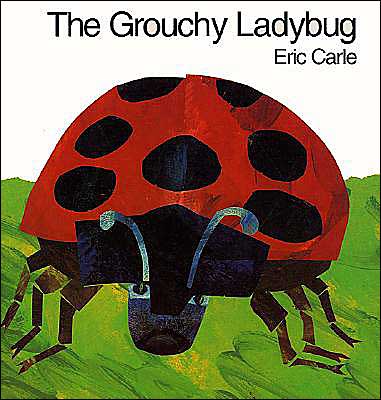 Cover for Eric Carle · The Grouchy Ladybug (Hardcover Book) (1996)