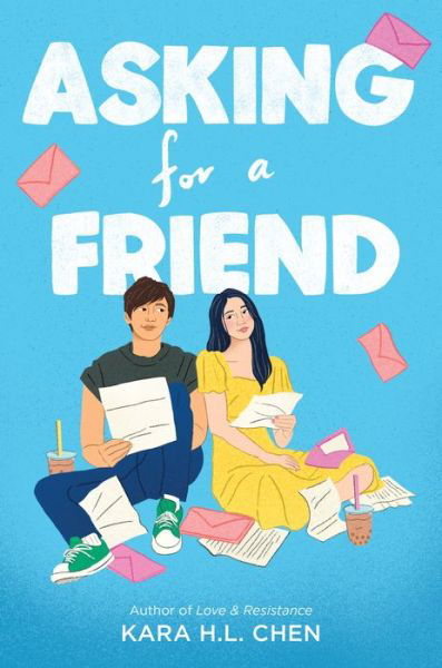 Asking for a Friend - Kara H.L. Chen - Libros - HarperCollins - 9780063237889 - 23 de julio de 2024