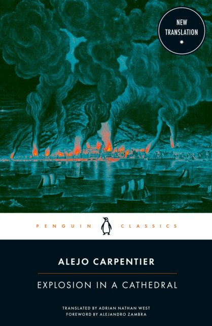 Cover for Alejo Carpentier · Explosion in a Cathedral (Paperback Book) (2024)
