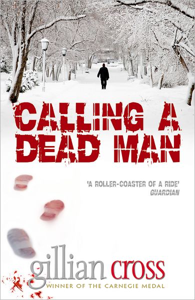 Cover for Gillian Cross · Calling a Dead Man (Paperback Bog) [Reissue edition] (2010)