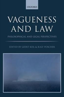 Cover for Vagueness and Law: Philosophical and Legal Perspectives (Hardcover Book) (2016)