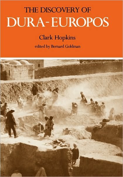 Cover for Clark Hopkins · The Discovery of Dura-Europos (Gebundenes Buch) [First edition] (1979)